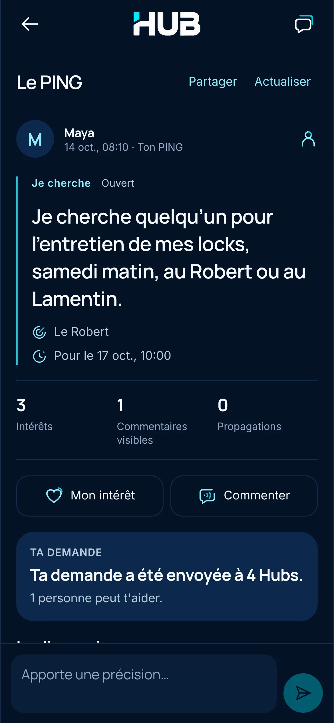 Fiche d’un PING « Je cherche » publié par Maya : l’entretien de ses locks samedi matin, au Robert ou au Lamentin, avec la carte « Ta demande a été envoyée à 4 Hubs. 1 personne peut t’aider. »